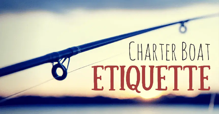 charter-fishing-etiquette